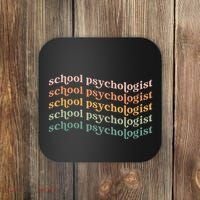 School Psychologist School Psychology School Psych Lpc Gift Coaster thumb 0