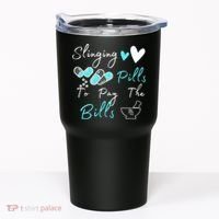 Slinging Pills To Pay The Bills Funny Pharmacist Pharmacy Tumbler thumb 0