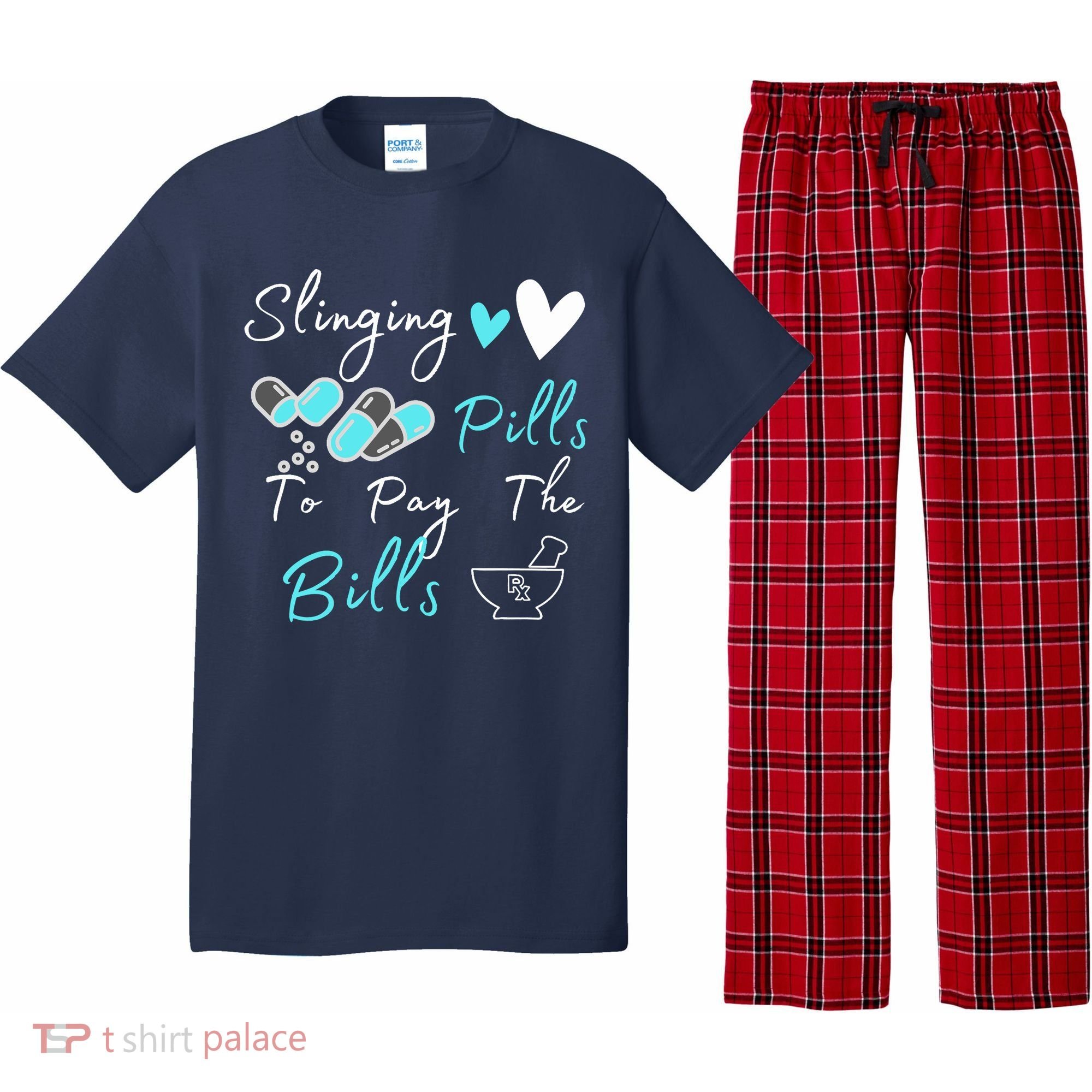Slinging Pills To Pay The Bills Funny Pharmacist Pharmacy Pajama Set