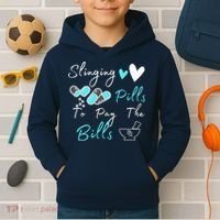 Slinging Pills To Pay The Bills Funny Pharmacist Pharmacy Kids Hoodie thumb 2