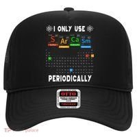 Science Periodic Table Tee I Only Use Sarcasm Periodically Hat thumb 0