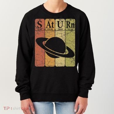 Saturn Periodic Table Elements Saturn Planet Space Nerd Women's Sweatshirt
