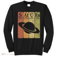 Saturn Periodic Table Elements Saturn Planet Space Nerd Sweatshirt thumb 0