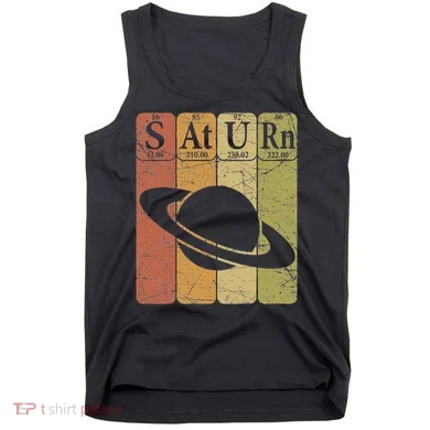Saturn Periodic Table Elements Saturn Planet Space Nerd Tank Top