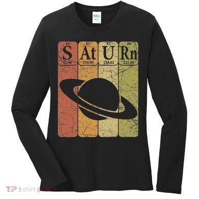 Saturn Periodic Table Elements Saturn Planet Space Nerd Women's Long Sleeve Shirt