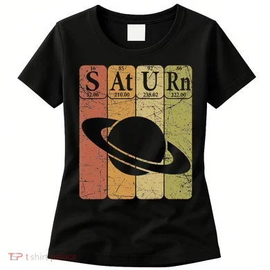Saturn Periodic Table Elements Saturn Planet Space Nerd Women's T-Shirt