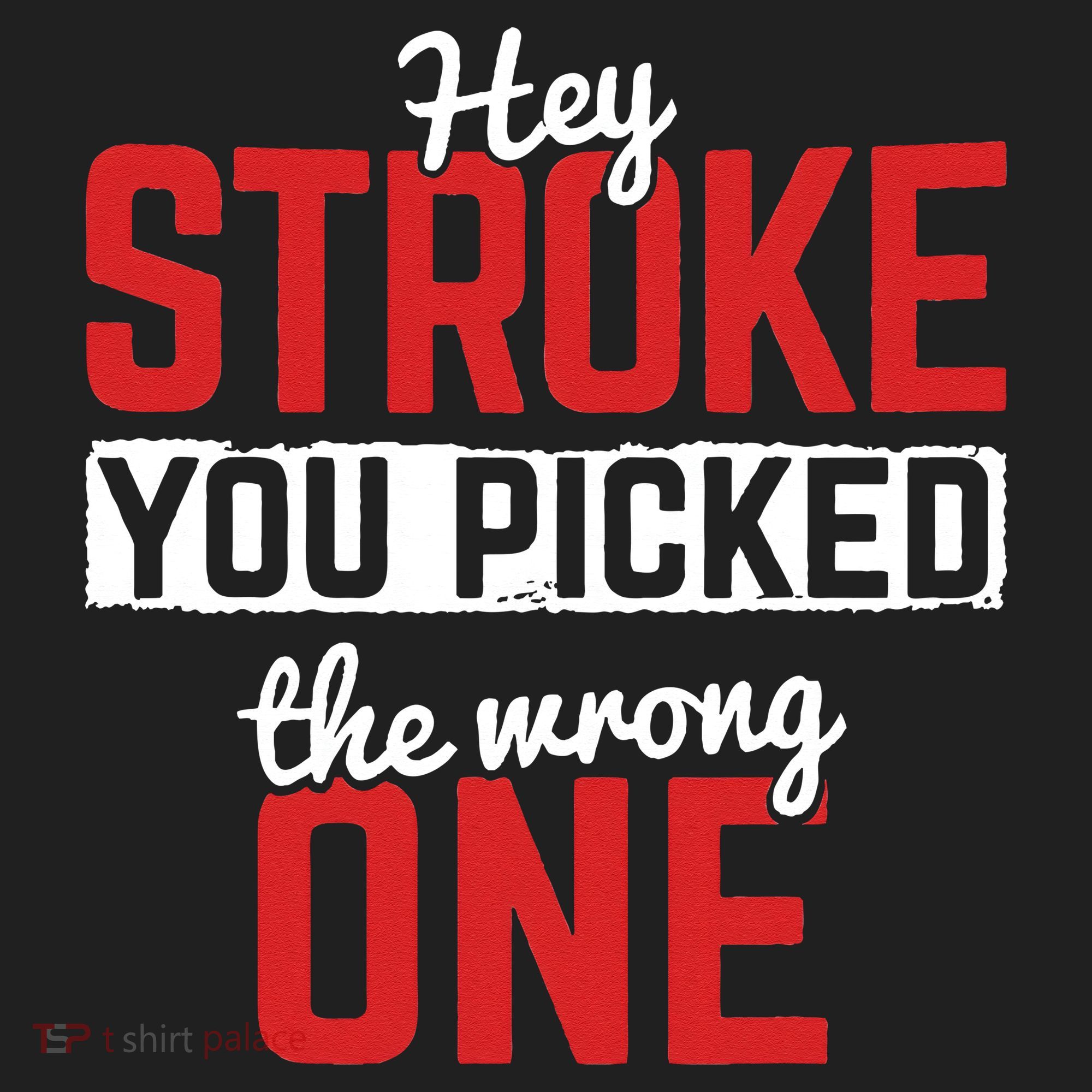 Stroke Picked The Wrong One Stroke Awareness Stroke Survivor Women's Sweatshirt
