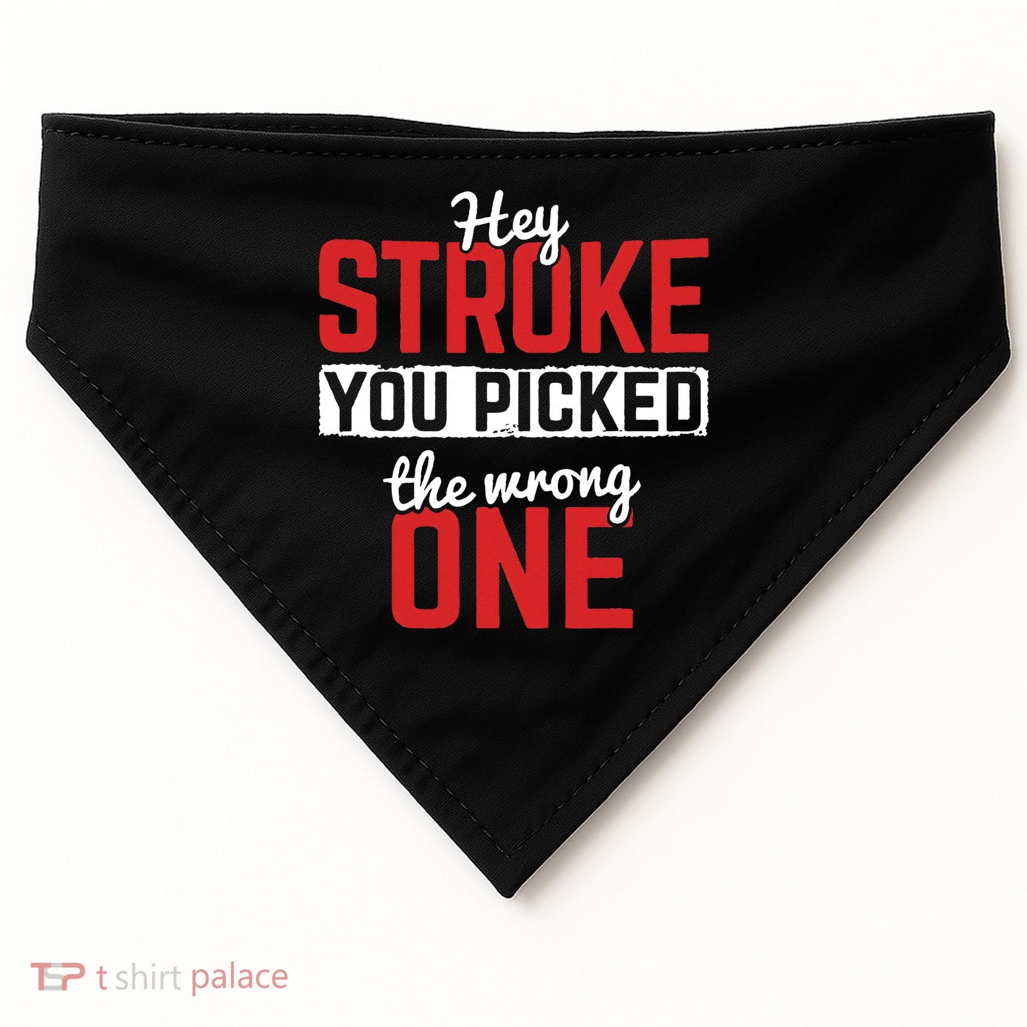 Stroke Picked The Wrong One Stroke Awareness Stroke Survivor USA-Made Doggie Bandana