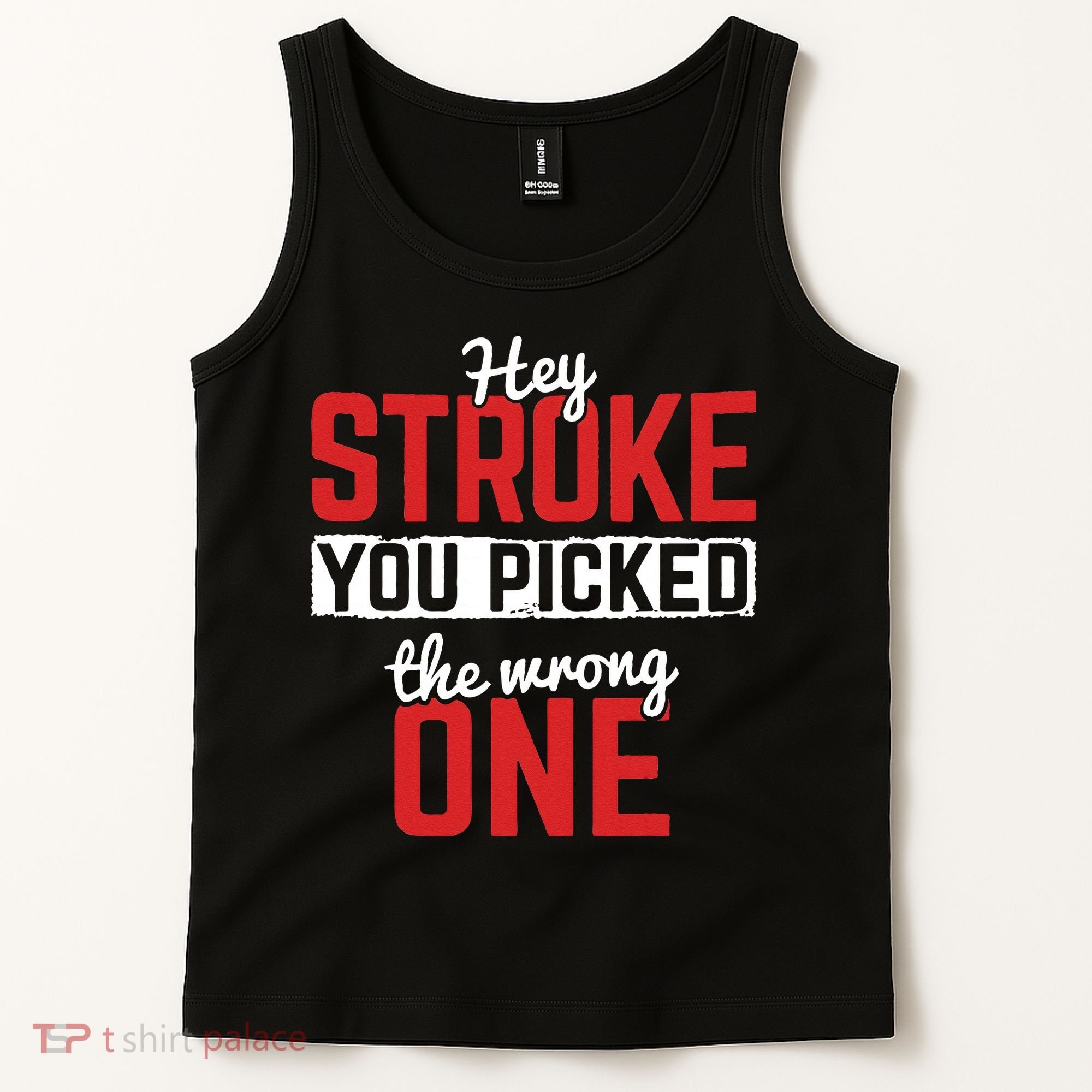 Stroke Picked The Wrong One Stroke Awareness Stroke Survivor Tank Top