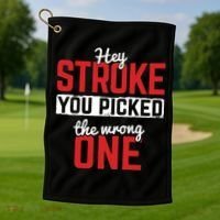 Stroke Picked The Wrong One Stroke Awareness Stroke Survivor Golf Towel thumb 1