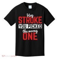 Stroke Picked The Wrong One Stroke Awareness Stroke Survivor Kids T-Shirt thumb 0