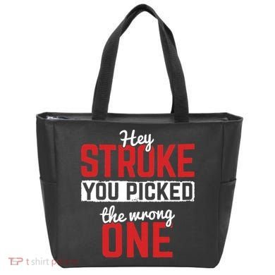 Stroke Picked The Wrong One Stroke Awareness Stroke Survivor Tote Bag