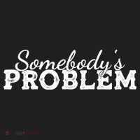 Somebody's Problem , Tennessee , Country Music Lower Women's Sweatshirt thumb 2