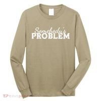 Somebody's Problem , Tennessee , Country Music Lower Long Sleeve Shirt thumb 0