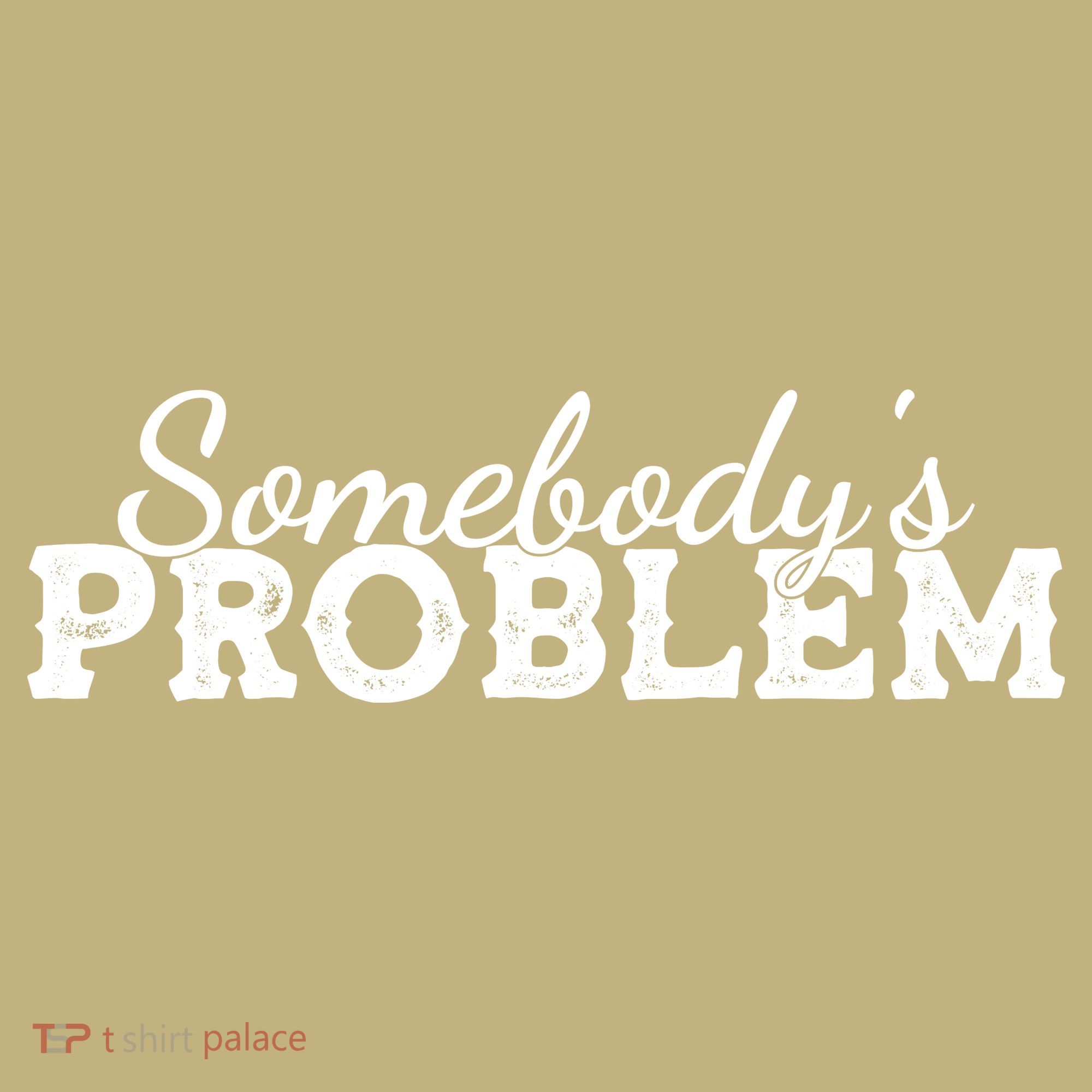 Somebody's Problem , Tennessee , Country Music Lower Polo