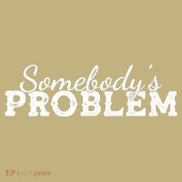 Somebody's Problem , Tennessee , Country Music Lower Mousepad thumb 1