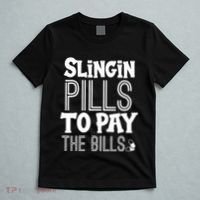 Slinging Pills To Pay Funny Nurse Medical Pharmacy T-Shirt thumb 5