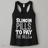 Slinging Pills To Pay Funny Nurse Medical Pharmacy Women's Tank Top thumb 3