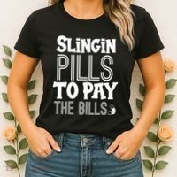 Slinging Pills To Pay Funny Nurse Medical Pharmacy Women's T-Shirt thumb 2