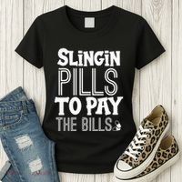 Slinging Pills To Pay Funny Nurse Medical Pharmacy Women's T-Shirt thumb 3