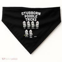 Stubborn Poodle Tricks Funny Dog Lover Owner Trainer Gift USA-Made Doggie Bandana thumb 0