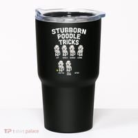 Stubborn Poodle Tricks Funny Dog Lover Owner Trainer Gift Tumbler thumb 0