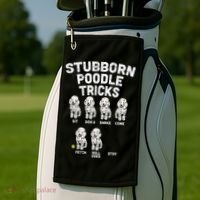 Stubborn Poodle Tricks Funny Dog Lover Owner Trainer Gift Golf Towel thumb 2