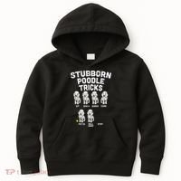 Stubborn Poodle Tricks Funny Dog Lover Owner Trainer Gift Kids Hoodie thumb 0