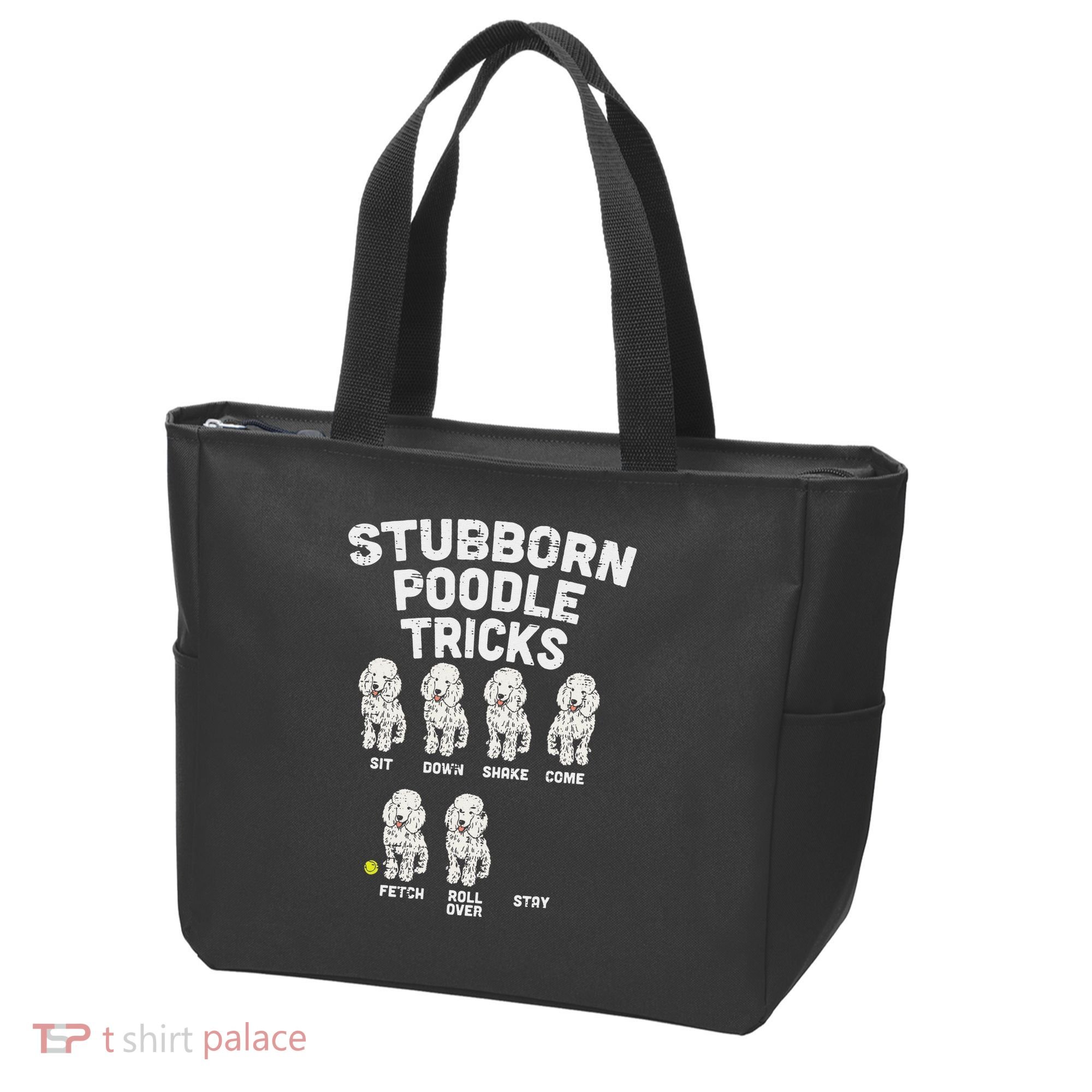 Stubborn Poodle Tricks Funny Dog Lover Owner Trainer Gift Tote Bag