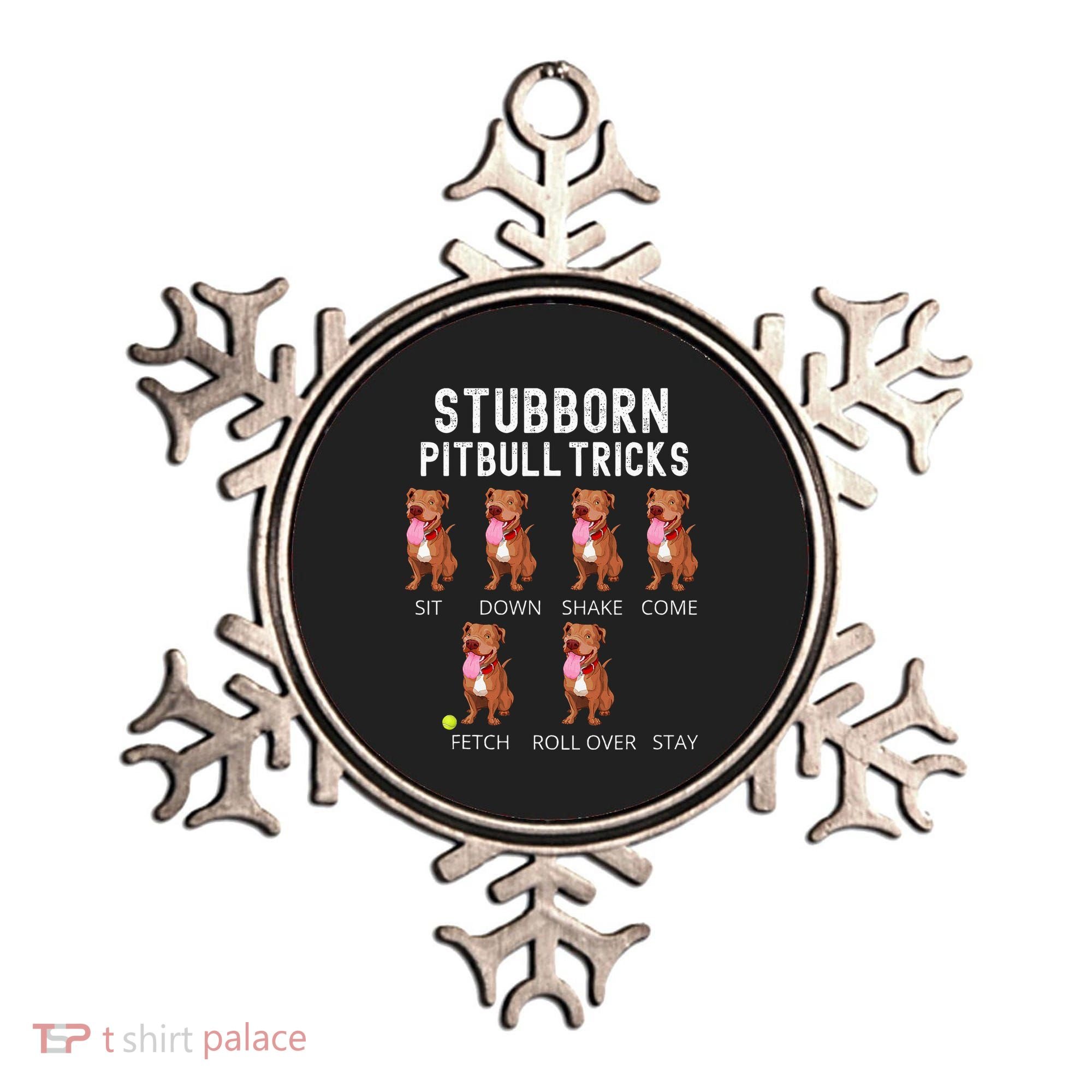 Stubborn Pitbull Tricks Dog Gift Ornament
