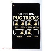 Stubborn Pug Tricks Funny Pug Saying Pug Owner Pug Golf Towel thumb 0