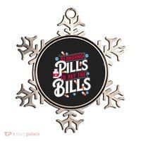 Slinging Pills to Pay The Bills Pharmacist Apothecary RPh Ornament thumb 0