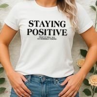 Staying Positive That It Will All Go Horribly Wrong Women's T-Shirt thumb 2