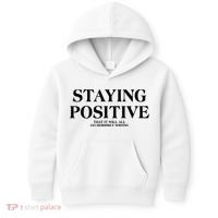 Staying Positive That It Will All Go Horribly Wrong Kids Hoodie thumb 0