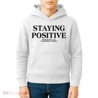 Staying Positive That It Will All Go Horribly Wrong Kids Hoodie thumb 4