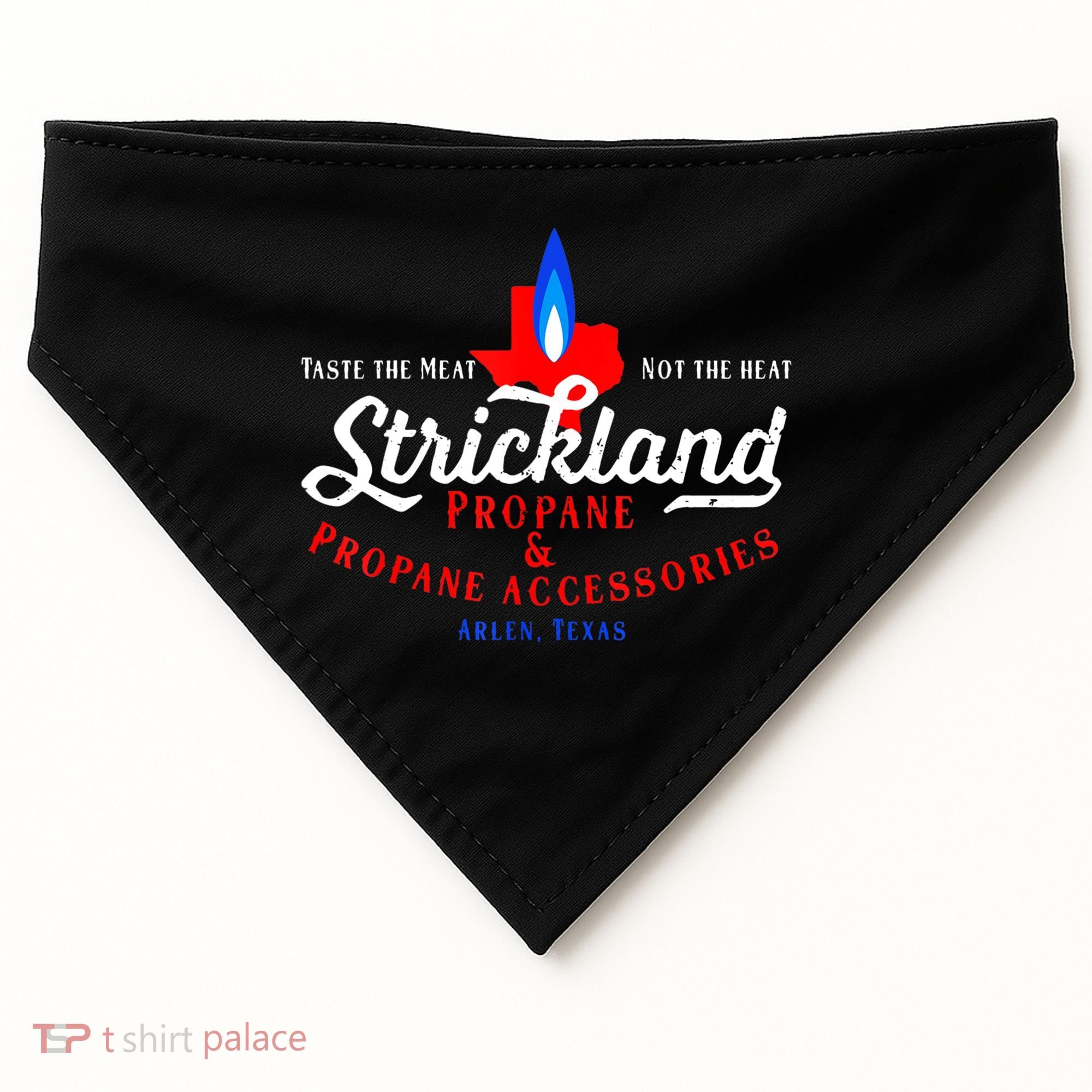 Strickland Propane Taste The Meat Not The Heat USA-Made Doggie Bandana