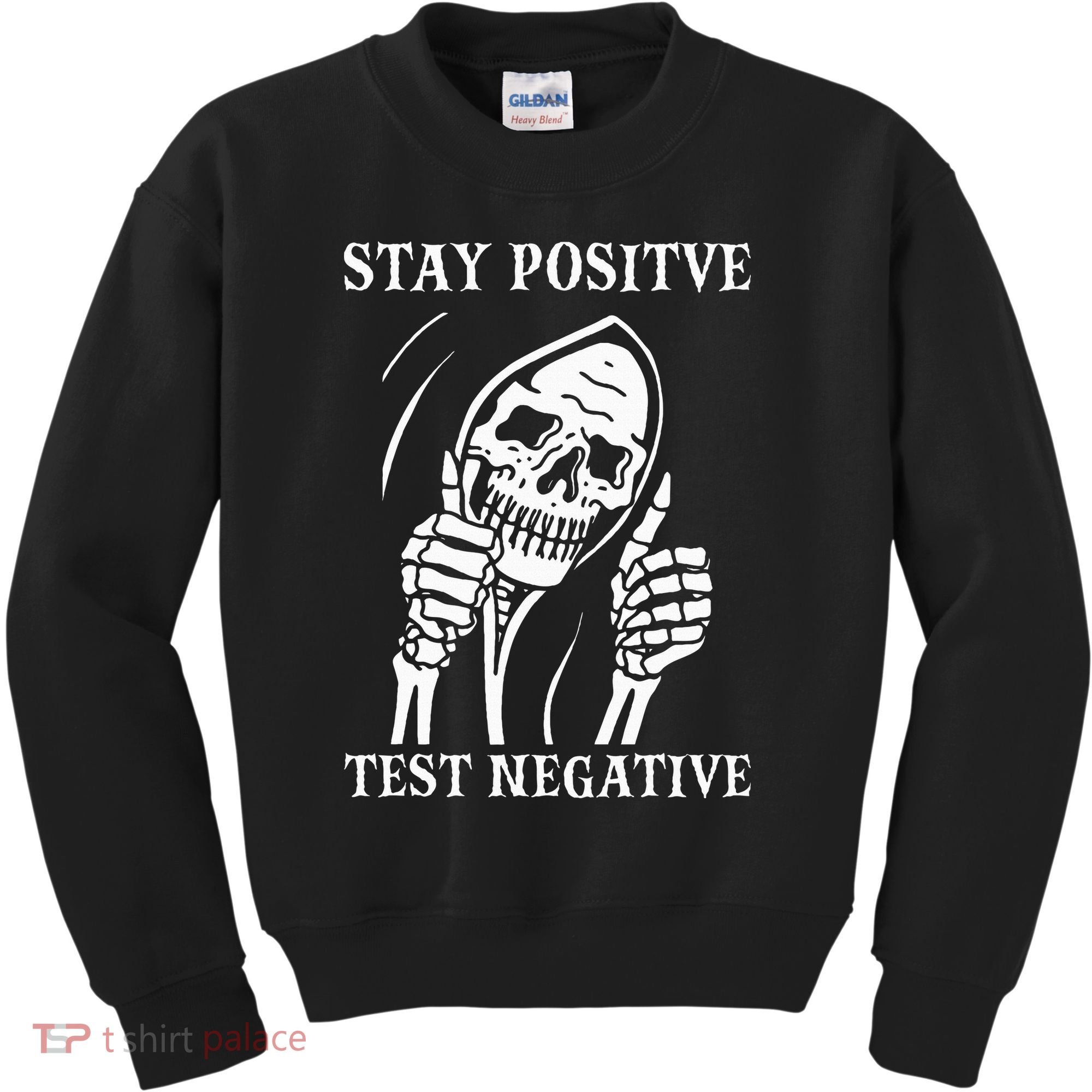 Stay Positive Test Negative Lazy Halloween Costume Skeleton Kids Sweatshirt