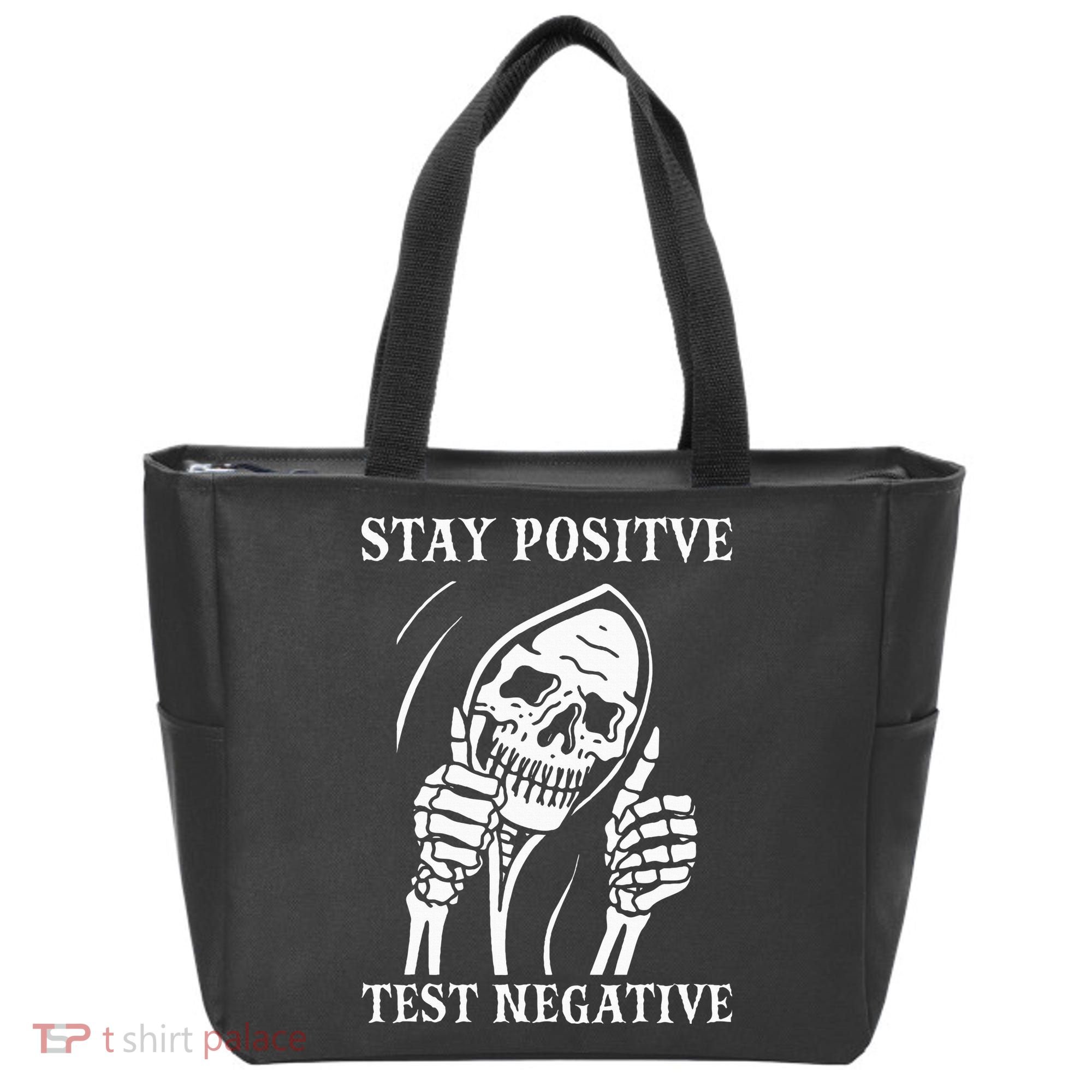Stay Positive Test Negative Lazy Halloween Costume Skeleton Tote Bag