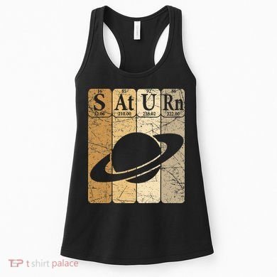 Saturn Periodic Table Elements Saturn Planet Space Nerd Women's Tank Top