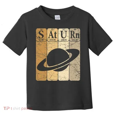 Saturn Periodic Table Elements Saturn Planet Space Nerd Toddler T-Shirt