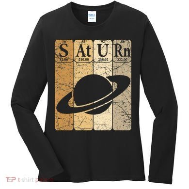 Saturn Periodic Table Elements Saturn Planet Space Nerd Women's Long Sleeve Shirt