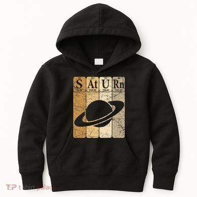 Saturn Periodic Table Elements Saturn Planet Space Nerd Kids Hoodie