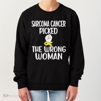 Sarcoma Picked The Wrong Sarcoma Cancer Survivor Cute Gift Women's Sweatshirt thumb 0