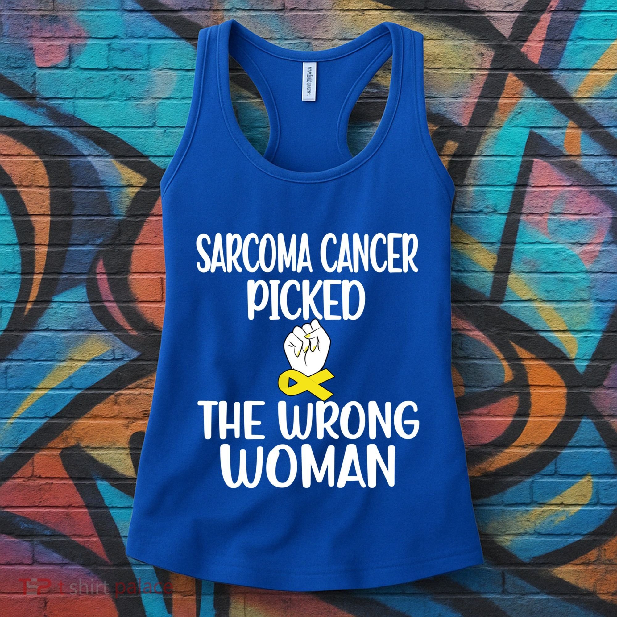 Sarcoma Picked The Wrong Sarcoma Cancer Survivor Cute Gift Women's Tank Top