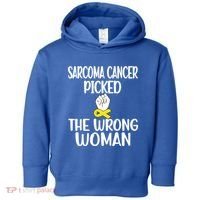 Sarcoma Picked The Wrong Sarcoma Cancer Survivor Cute Gift Toddler Hoodie thumb 0