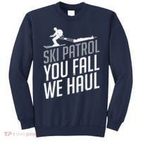 Ski Patrol vinatge You Fall We Haul Skiing Winter Sports Sweatshirt thumb 0