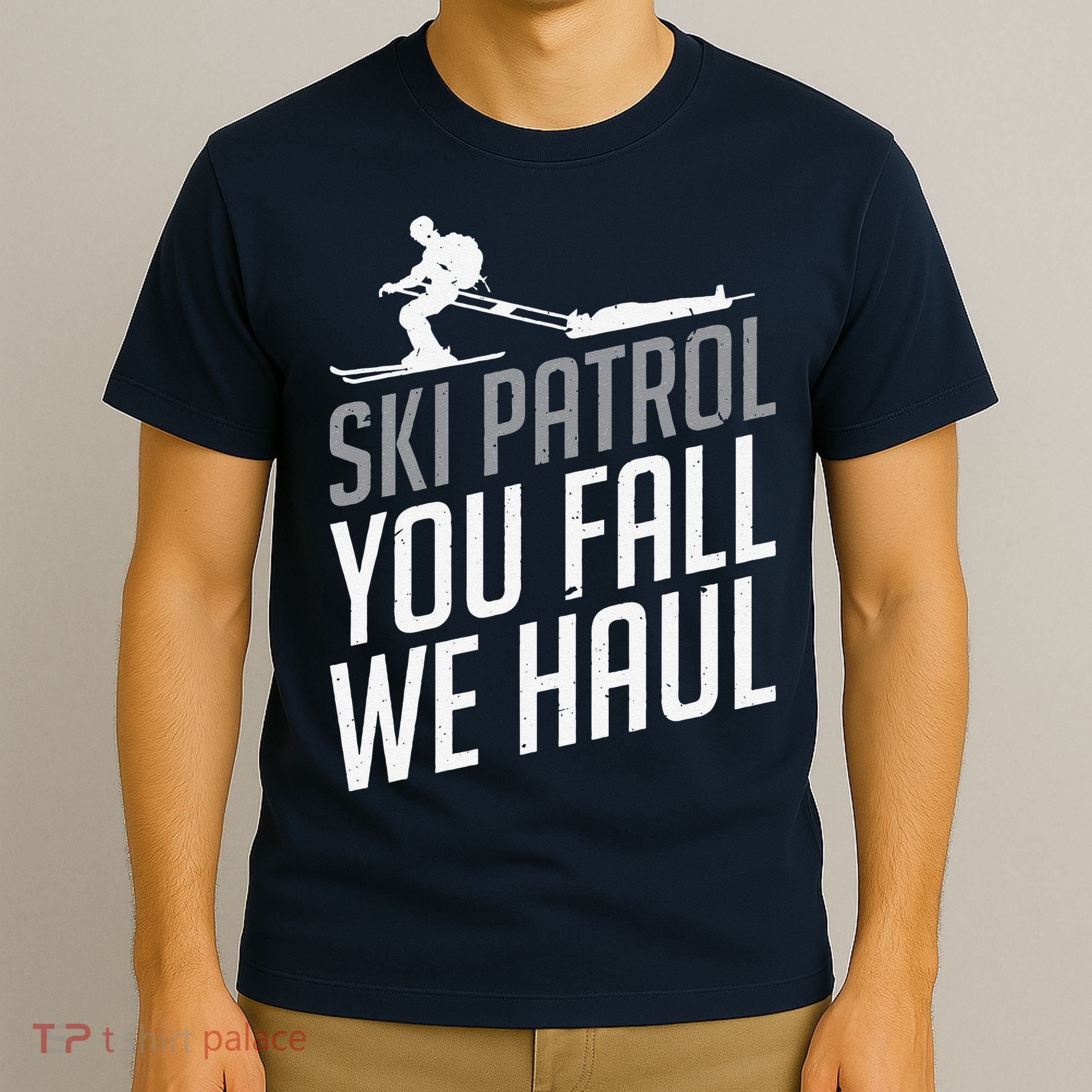 Ski Patrol vinatge You Fall We Haul Skiing Winter Sports T-Shirt
