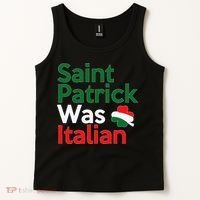 St. Patrick Was Italian Saint Patrick's Day Tank Top thumb 2