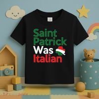 St. Patrick Was Italian Saint Patrick's Day Toddler T-Shirt thumb 3