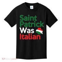 St. Patrick Was Italian Saint Patrick's Day Kids T-Shirt thumb 0